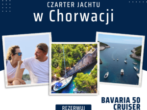 Czarter jachtu ze skipperem – Bavaria 50 8 osób
